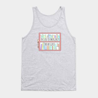 Emergency Bookshelf Tank Top